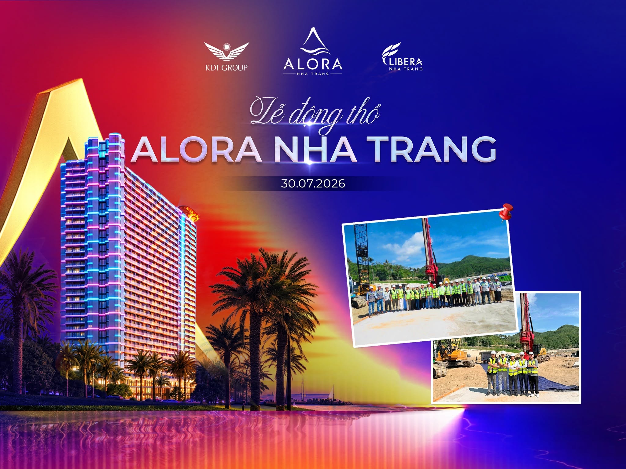 CHÍNH THỨC: LỄ ĐỘNG THỔ DỰ ÁN ALORA NHA TRANG